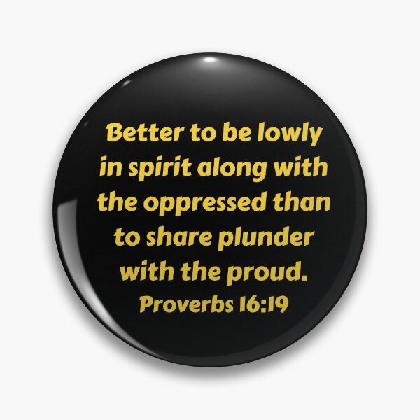 Item preview, Bible Verse Proverbs 16:19 designed and sold by Prayingwarrior.