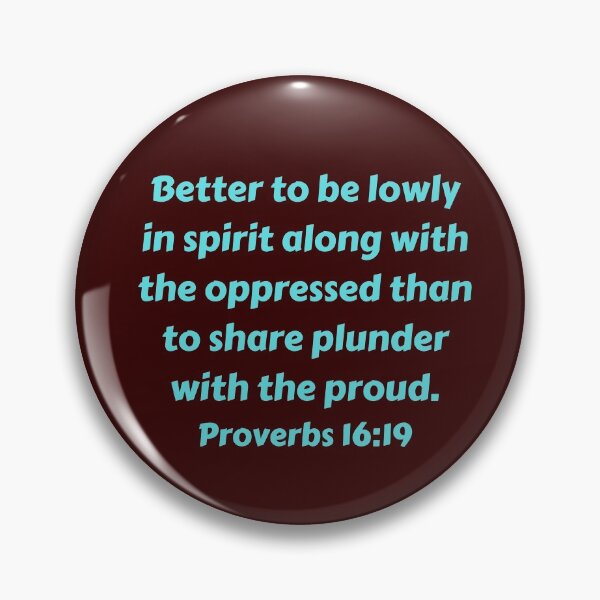 Item preview, Bible Verse Proverbs 16:19 designed and sold by Prayingwarrior.
