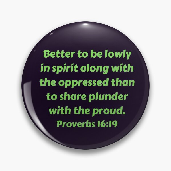 Item preview, Bible Verse Proverbs 16:19 designed and sold by Prayingwarrior.
