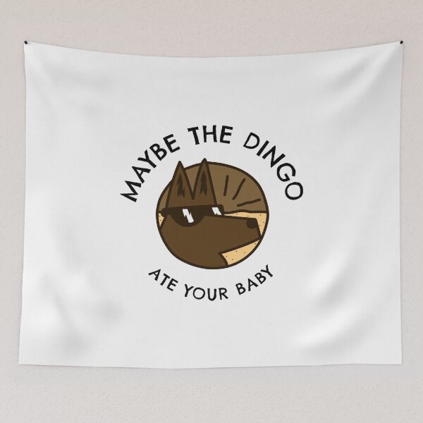 Item preview, Maybe The Dingo Ate Your Baby designed and sold by TreasureChestTs.