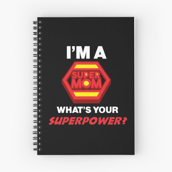 Item preview, I'm a super mom. What's your super power? MINIMALIST DESIGN. Trendy and Cool designed and sold by Unicorn Karen.