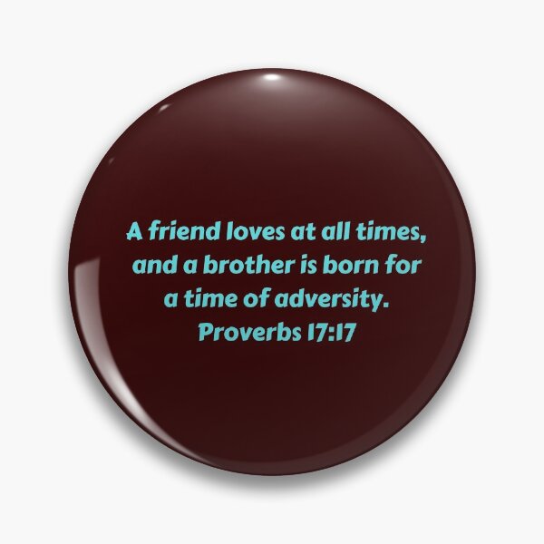 Item preview, Bible Verse Proverbs 17:17 designed and sold by Prayingwarrior.