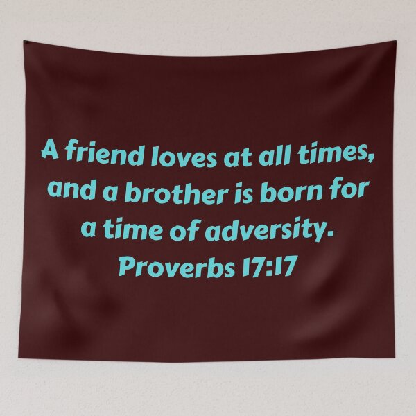 Item preview, Bible Verse Proverbs 17:17 designed and sold by Prayingwarrior.