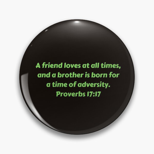 Item preview, Bible Verse Proverbs 17:17 designed and sold by Prayingwarrior.