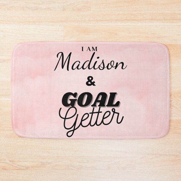 Item preview, I am Madison & Goal getter designed and sold by Amalzaki.