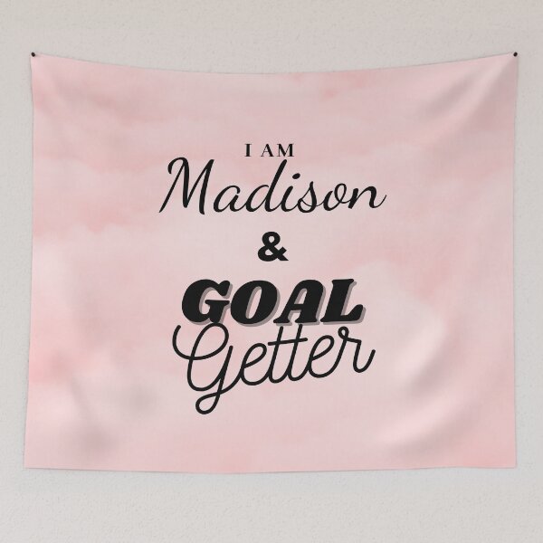Item preview, I am Madison & Goal getter designed and sold by Amalzaki.