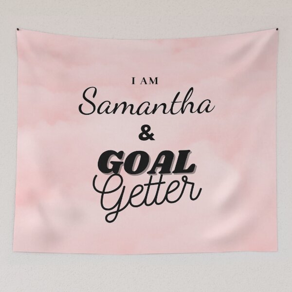 Item preview, I am Samantha & Goal getter designed and sold by Amalzaki.