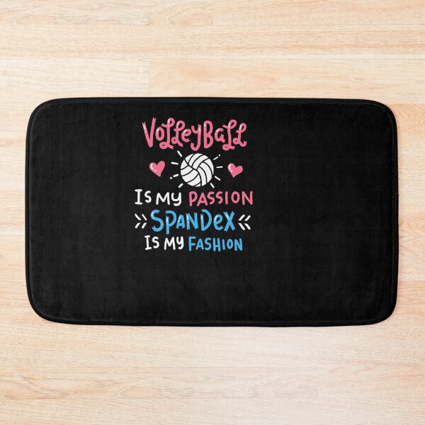 Item preview, Volleyball is My Passion Spandex is My Fashion designed and sold by teweshirt.