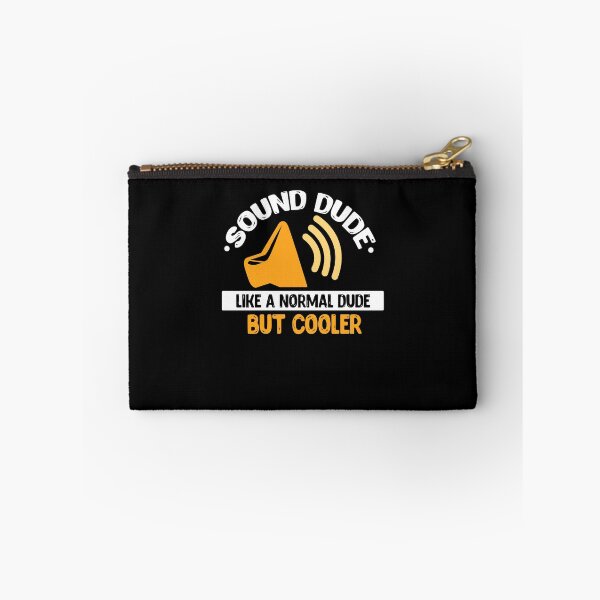 Item preview, Sound Dude Like A Normal Dude But Cooler designed and sold by teweshirt.