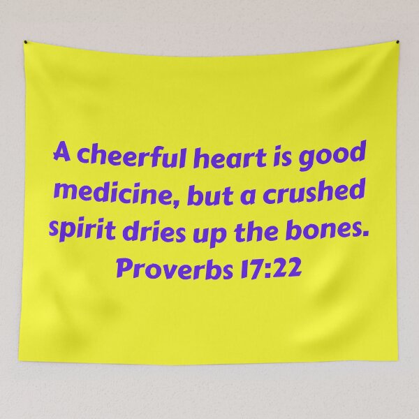 Artikelvorschau, Bible Verse Proverbs 17:22 entworfen und verkauft von Prayingwarrior.