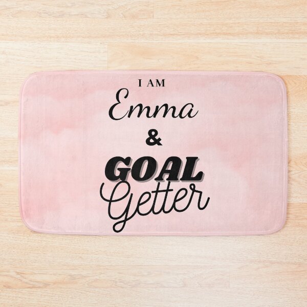 Item preview, I am Emma & Goal getter design designed and sold by Amalzaki.
