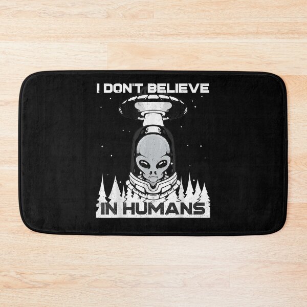 Item preview, Funny Alien I Don't Believe In Humans Ufo Space designed and sold by maizreo.