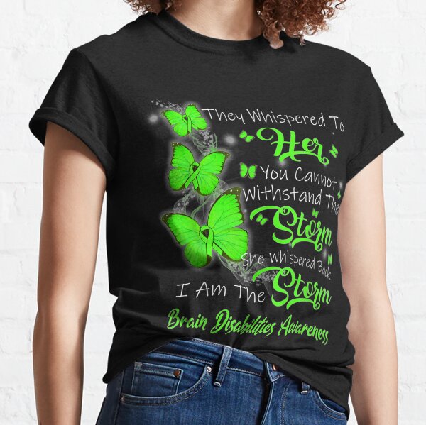I Am The Storm Brain Disabilities Awareness Classic T-Shirt