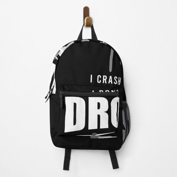 Item preview, I Don't Just Fly Drones I Crash Them Too Flying Drones designed and sold by anniet33.