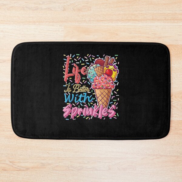 Item preview, Life Is Better With Sprinkles Sweet Ice Cream Lover Funny designed and sold by maizreo.