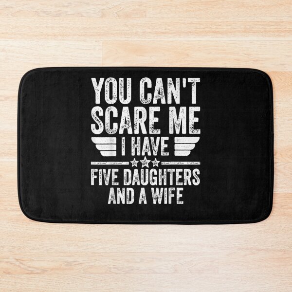 Item preview, Mens You Can't Scare Me I Have Five Daughters And A Wife designed and sold by maizreo.