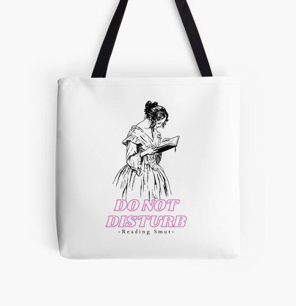 Do Not Disturb Reading Smut All Over Print Tote Bag