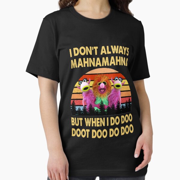 Artikel-Vorschau von Ich mache nicht immer Mahna Mahna, aber wenn ich Doo The Muppet Show mache, designt und verkauft von TheMuppetShow.