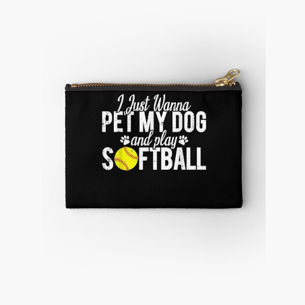 Item preview, I Just Wanna Pet My Dog And Play Softball Funny designed and sold by anniet33.