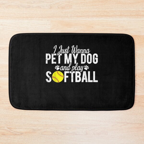 Item preview, I Just Wanna Pet My Dog And Play Softball Funny designed and sold by anniet33.