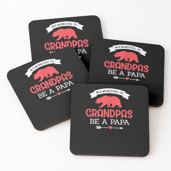 Item preview, In A World Full Of Grandpas Be A Papa Fathers Day Papa Quote designed and sold by anniet33.