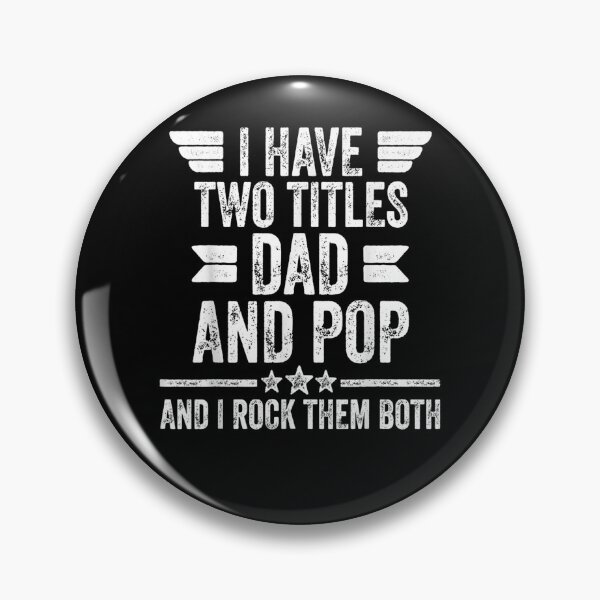 Item preview, Mens I Have Two Titles Dad And Pop And I Rock Them Both designed and sold by anniet33.