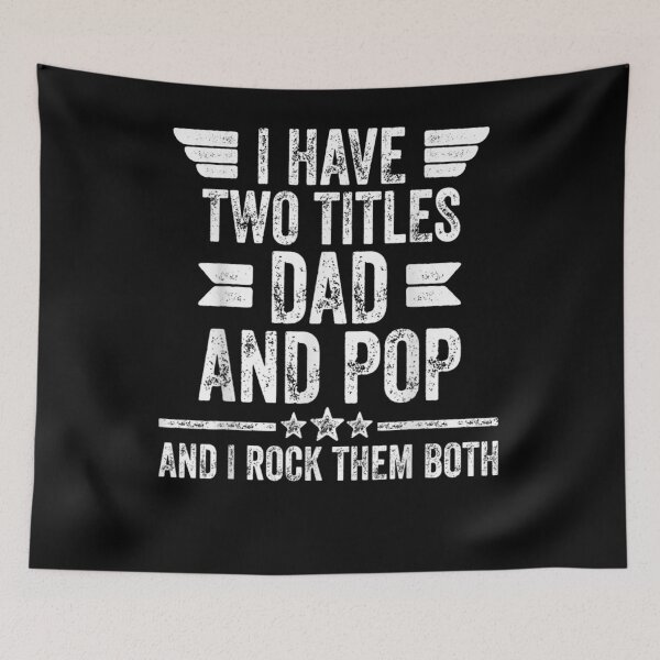 Item preview, Mens I Have Two Titles Dad And Pop And I Rock Them Both designed and sold by anniet33.