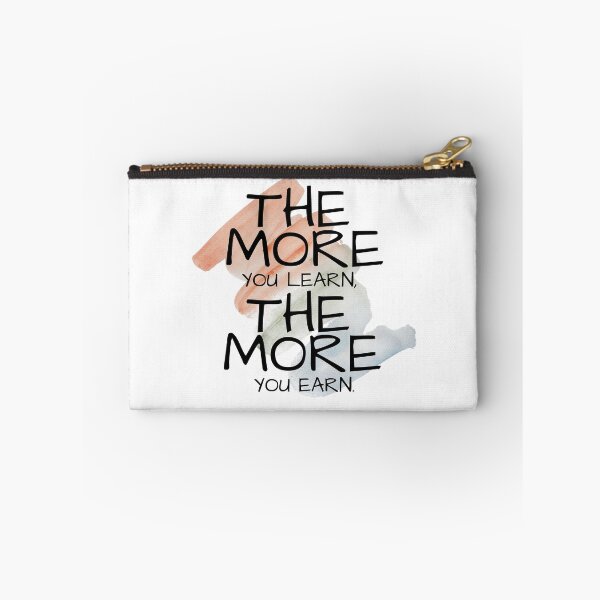 Item preview, The more you learn, the more you earn. designed and sold by VLTees.