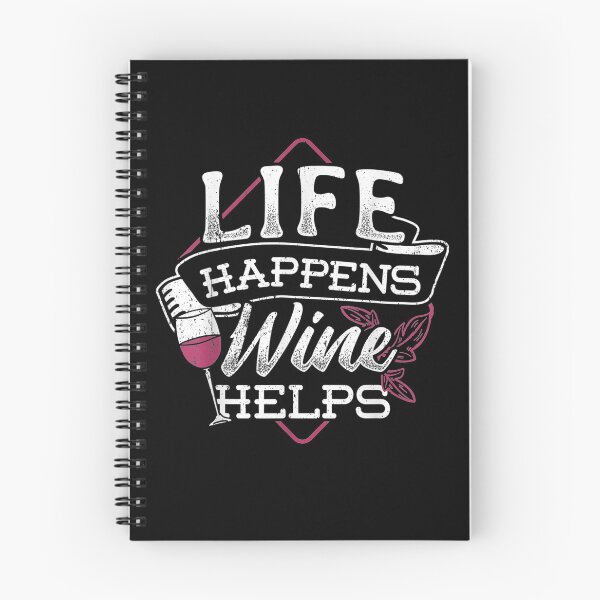 Item preview, Life Happens Wine Helps Wine Lover designed and sold by anniet33.