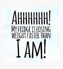 Weight Problems? Photographic Print