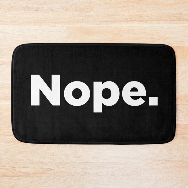 Item preview, Nope. 2 designed and sold by Memefy.