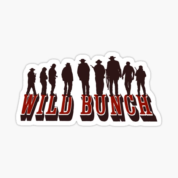 wild bunch Sticker