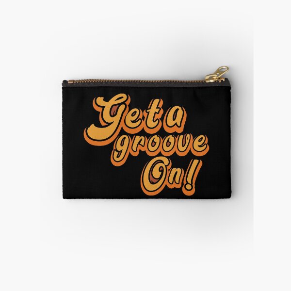 Item preview, Get a groove on! designed and sold by The Feel Good Merch.
