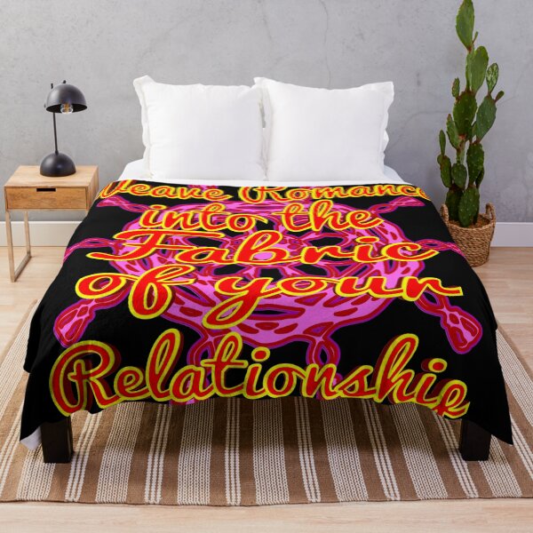 Item preview, Weave Romance into the Fabric of your Relationship designed and sold by toddbrooney.