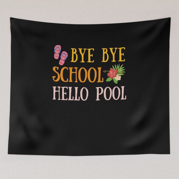 Item preview, Bye Bye School Hello Pool designed and sold by ILLYL Creatives.