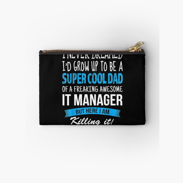 Item preview, It Manager Dad Funny I Never Dreamed designed and sold by anniet33.