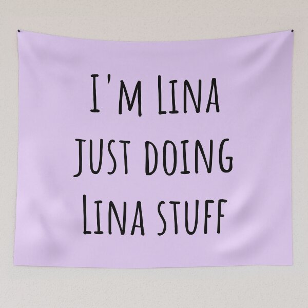 Item preview, I am Lina doing Lina stuff designed and sold by DeltaWhiskey-.