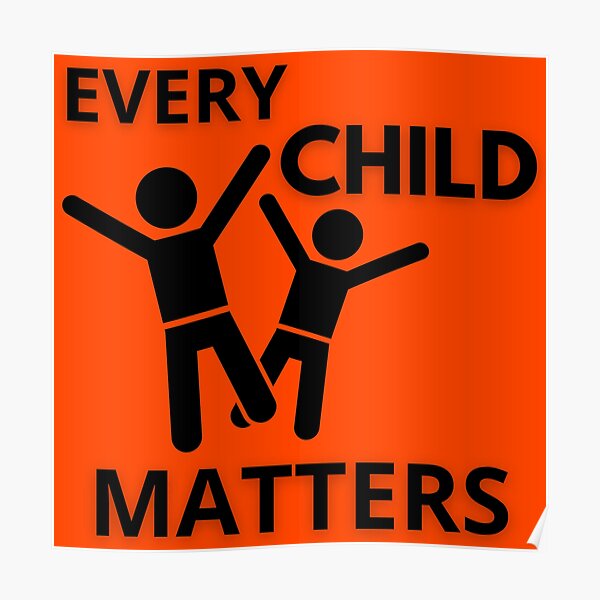 Orange Day 2021 Every Child Matters Posters | Redbubble