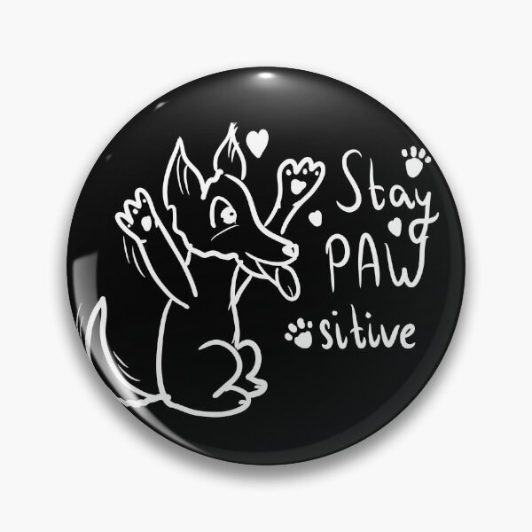 Artikelvorschau, Bleib PAWsitive weiß entworfen und verkauft von Antiope33.