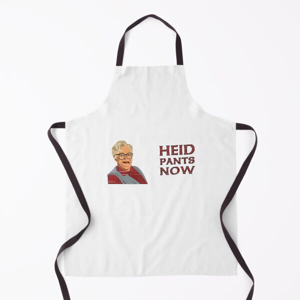 Item preview, Head, Pants, Now! Heid Pants Now. Heed. So I married an axe murderer designed and sold by wheatbeltdesign.