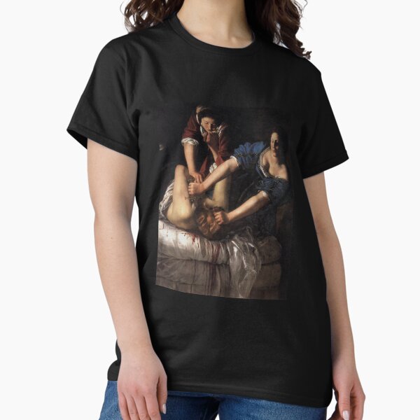 Artemisia Gentileschi - Judith Slaying Holofernes Classic T-Shirt