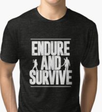 Endure and Survive | The Last of Us Tri-blend T-Shirt