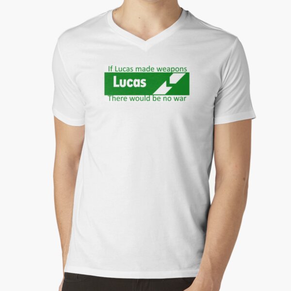 If Lucas Made Weapons, There Would Be No War V-Neck T-Shirt