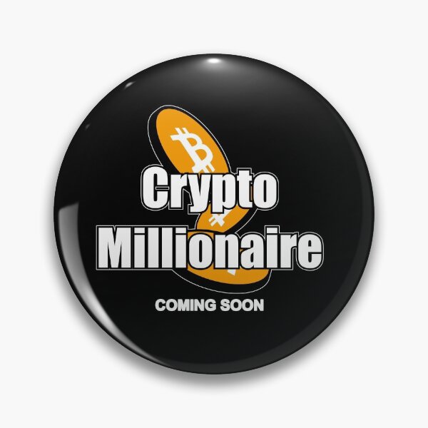 Item preview, I'm going to be a crypto millionaire designed and sold by apicon.