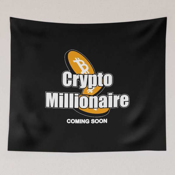 Item preview, I'm going to be a crypto millionaire designed and sold by apicon.