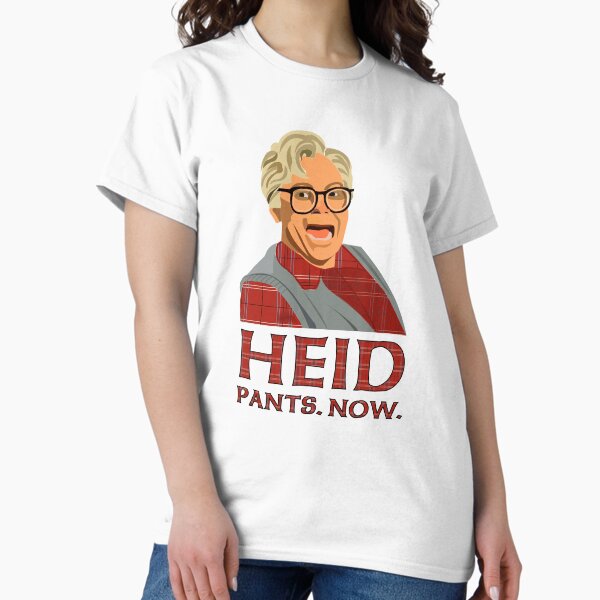 Item preview, Heid, pants, now! Head, pants now. So I married an axe murderer. Mike Myers. Stuart MacKenzie designed and sold by wheatbeltdesign.