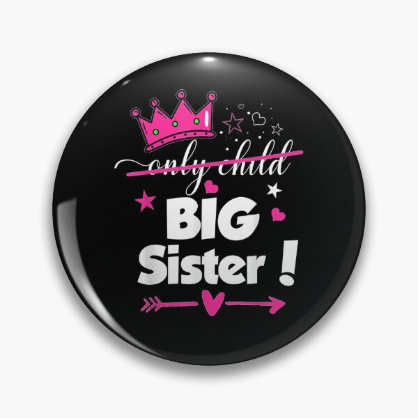 Item preview, New Parents Only Child Big Sister  designed and sold by avareid3.