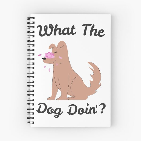 Item preview, What the dog doin'?  designed and sold by nbakash.