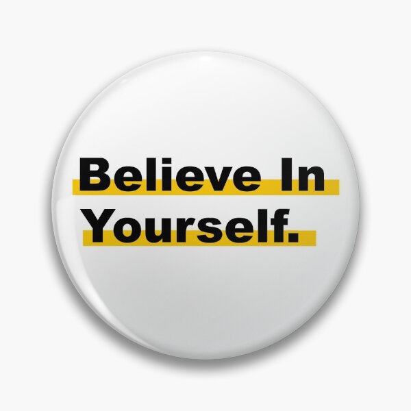 Item preview, Believe In Yourself designed and sold by ArtofVyshak.