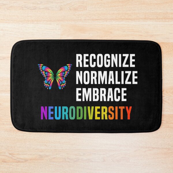 Item preview, Recognize Normalize Embrace Neurodiversity designed and sold by Color-Sparkle.
